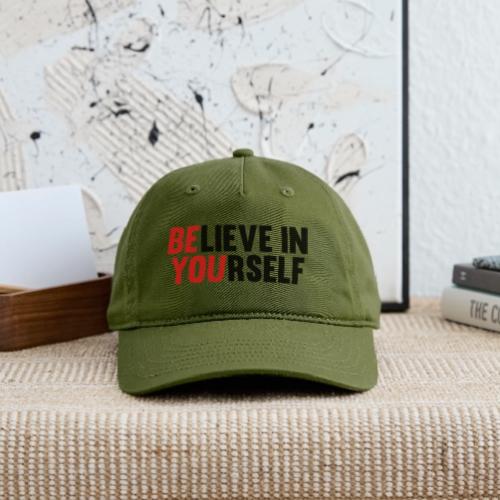 Believe in Yourself - Organic Baseball Cap