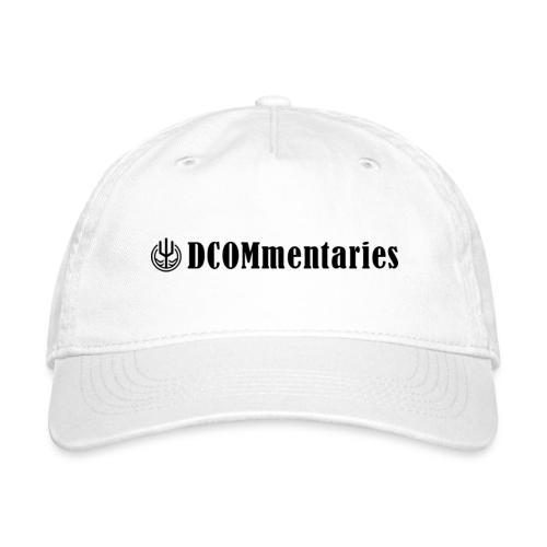 DCOMmentaries Podcast Logo - Organic Baseball Cap