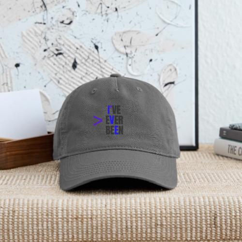 Better Than I've Ever Been - Organic Baseball Cap
