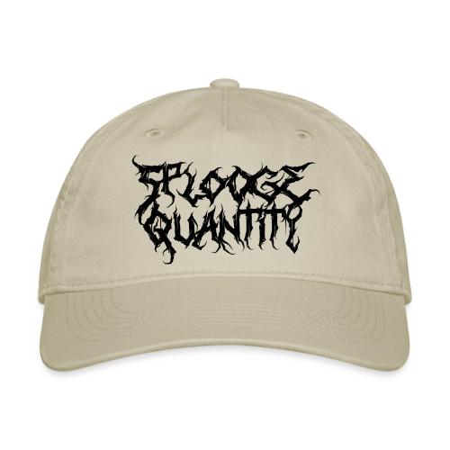 Splooge Quantity (Black Text) - Organic Baseball Cap
