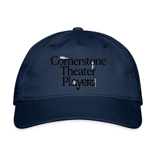 Cornerstone Theater Players - Organic Baseball Cap