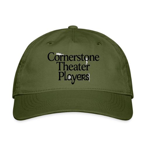 Cornerstone Theater Players - Organic Baseball Cap