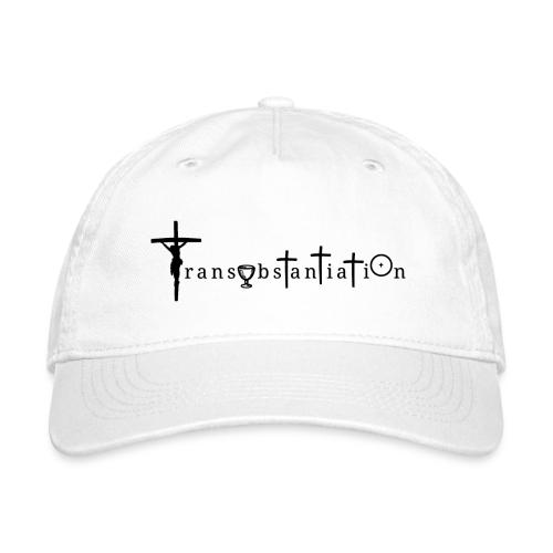 Transubstantiation Black Letters - Organic Baseball Cap