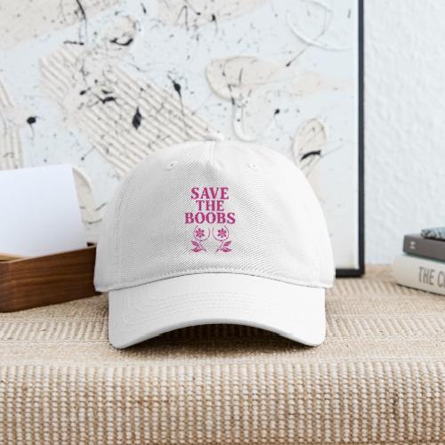 Save the boobs! - Organic Baseball Cap