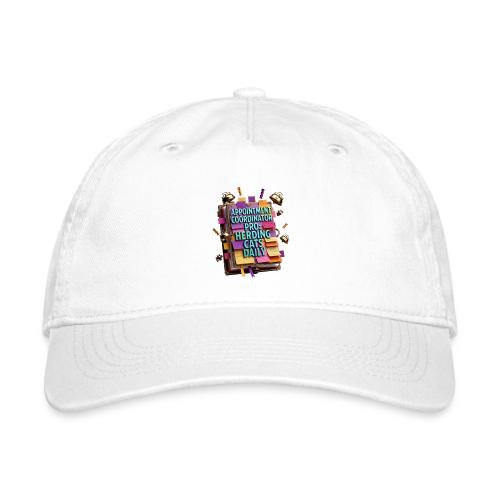 Appointment Coordinator Pro T-Shirt | Herding Cats - Organic Baseball Cap