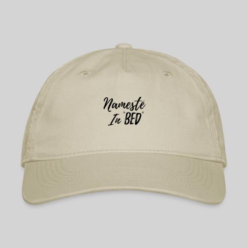 Nameste - Organic Baseball Cap