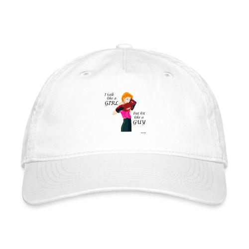 Blonde - I talk like a girl but hit like a guy - Organic Baseball Cap