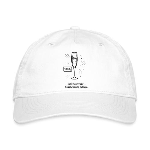 My New Year Resolution Is 1080p T-Shirt - Organic Baseball Cap