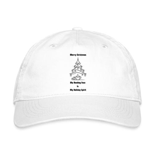 My Resting Face Is My Christmas Spirit T-Shirt - Organic Baseball Cap