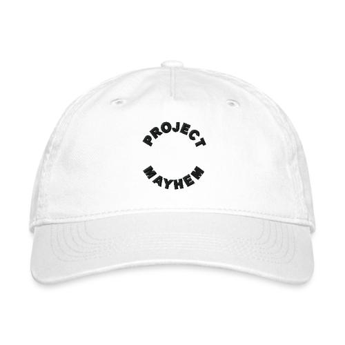 Project Mayhem Embroidery - Organic Baseball Cap