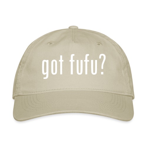 gotfufu-white - Organic Baseball Cap