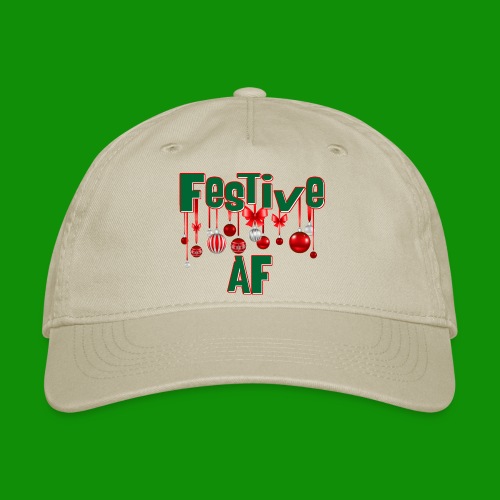Festive AF - Organic Baseball Cap