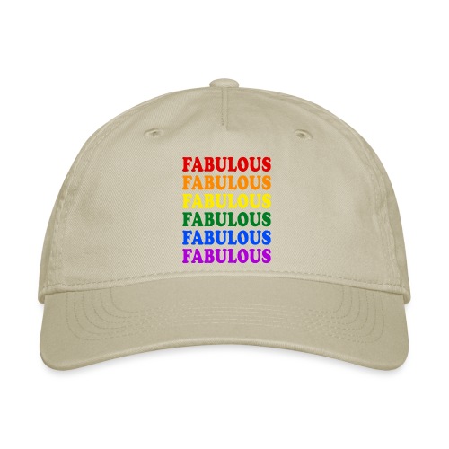 Fabulous Pride Flag - Organic Baseball Cap