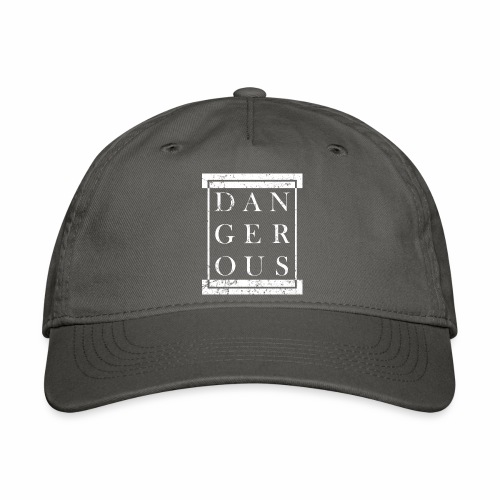 DANGEROUS - Grunge Block Box Gift Ideas - Organic Baseball Cap