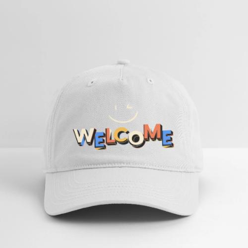 Smile and welcome design - Organic Baseball Cap
