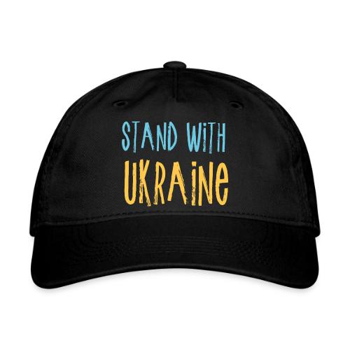 Stand With Ukraine - Organic Baseball Cap
