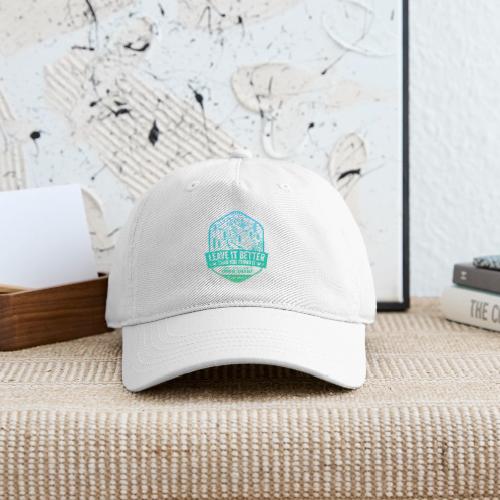 Leave It Better Than You Found It - cool gradient - Organic Baseball Cap