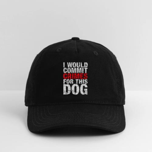 Id Commit Crimes for This Dog Funny Tee - Organic Baseball Cap