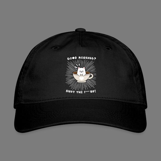 Good morning - funny saying for morning sleepshirt