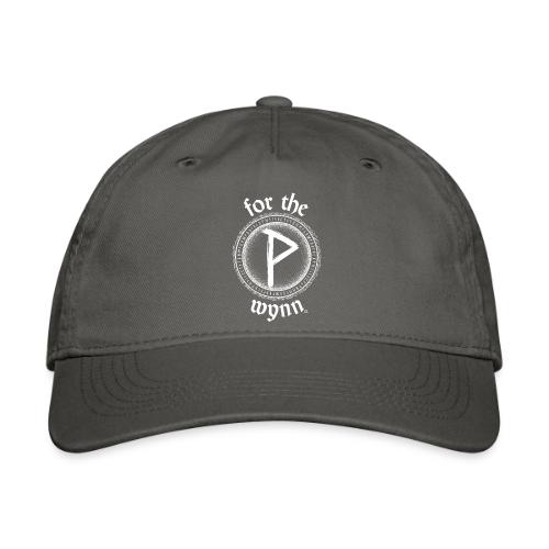 For The Wynn - Organic Baseball Cap