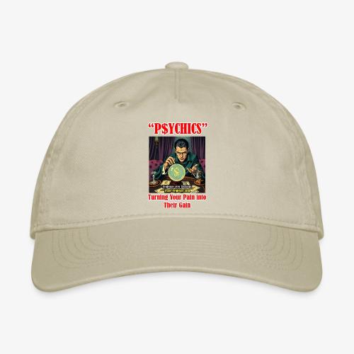 P$YCHICS - Organic Baseball Cap