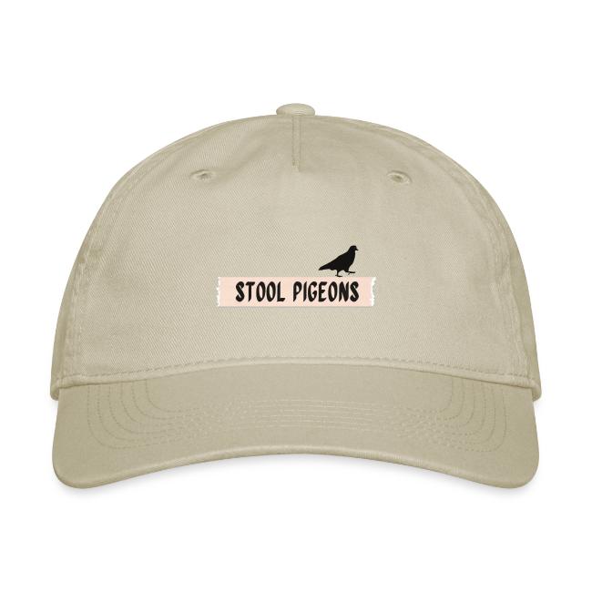 Stool Pigeons