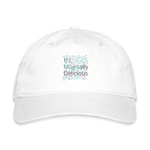 Magically - Organic Baseball Cap