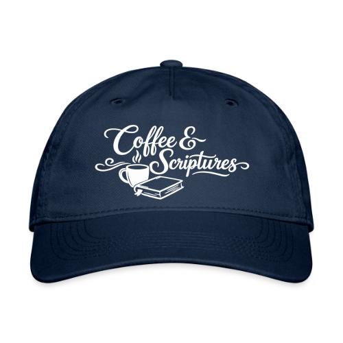 Coffee and Scriptures - Organic Baseball Cap