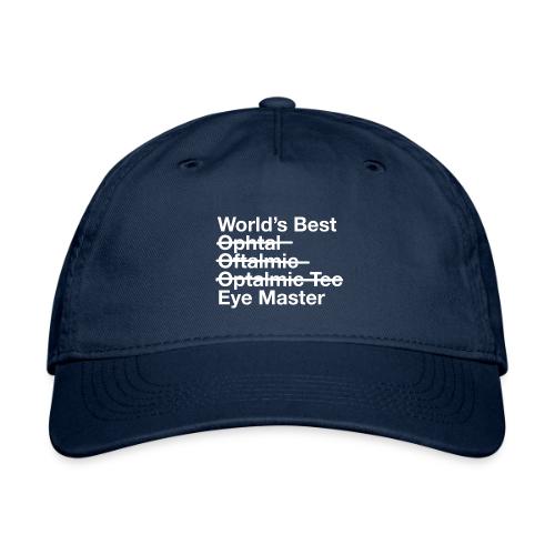 Ophthalmic Tech - Organic Baseball Cap