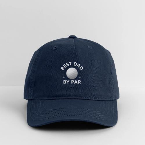 Best Dad By Par - Father's Day Special - Organic Baseball Cap