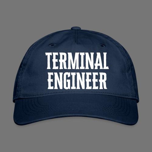 Terminal Engineer - Organic Baseball Cap