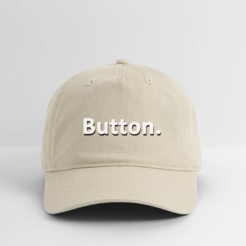 Button. - Organic Baseball Cap