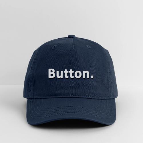 Button. - Organic Baseball Cap