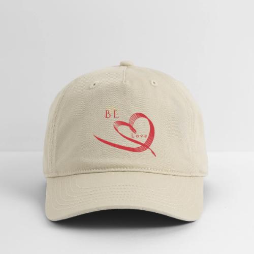 BE LOVE - Organic Baseball Cap