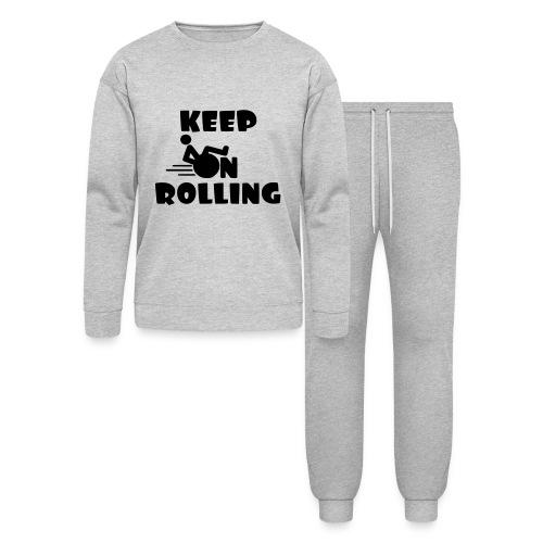 Keep on rolling with your wheelchair * - Bella + Canvas Unisex Lounge Wear Set