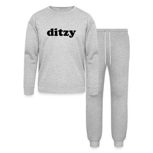 Funny Quotes - Ditzy - Bella + Canvas Unisex Lounge Wear Set