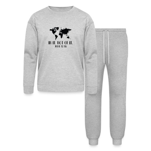 In the World Not Of It, Christian, Bible Verse - Bella + Canvas Unisex Lounge Wear Set