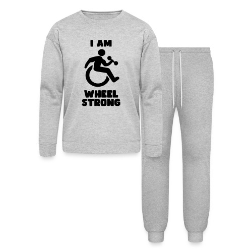 I'm wheel strong. For strong wheelchair users * - Bella + Canvas Unisex Lounge Wear Set