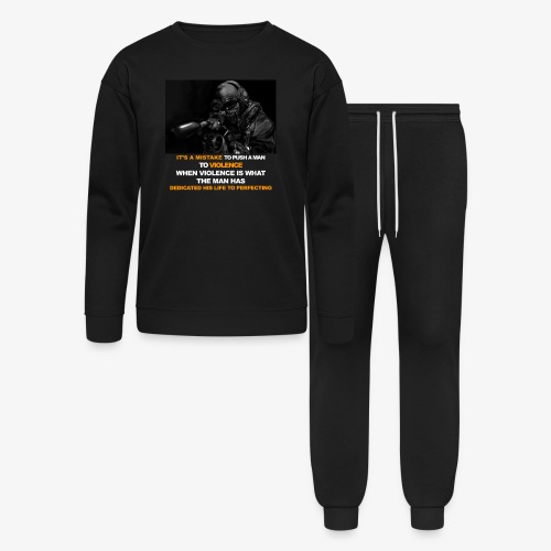 It's a mistake to push a man to violence - Bella + Canvas Unisex Lounge Wear Set
