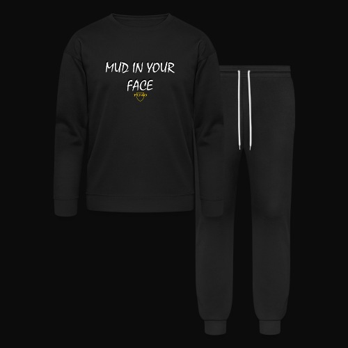 MUD IN YOUR FACE - Bella + Canvas Unisex Lounge Wear Set