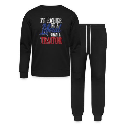 Rather Liberal Than Traitor - Bella + Canvas Unisex Lounge Wear Set