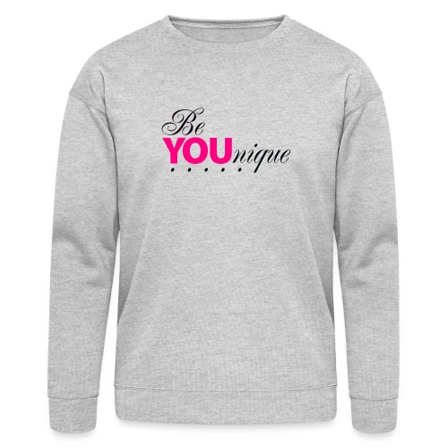 Be Unique Be You Just Be You - Bella + Canvas Unisex Sweatshirt