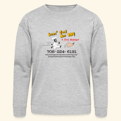 Jones Good Ass BBQ and Foot Massage logo - Bella + Canvas Unisex Sweatshirt