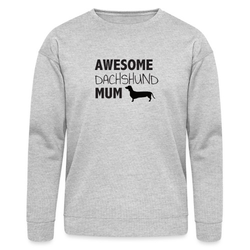Awesome Dachshund Mum - Bella + Canvas Unisex Sweatshirt