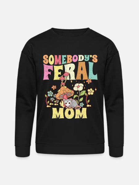 Somebody's Feral Mom - Bella + Canvas Unisex Sweatshirt - black