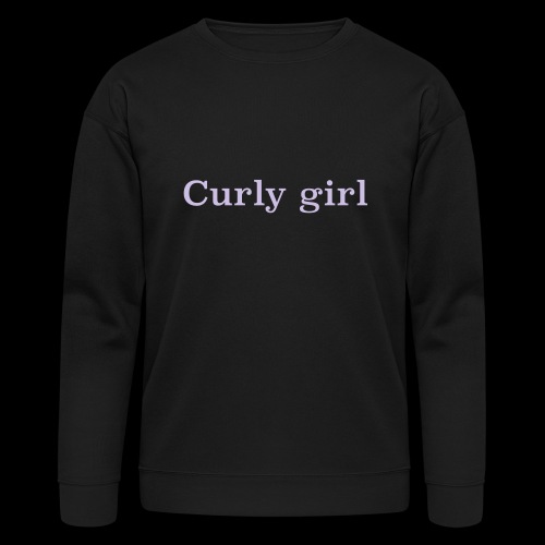 curly girl - Bella + Canvas Unisex Sweatshirt