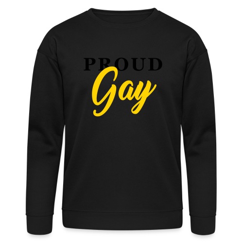 Proud Gay T-Shirt - Bella + Canvas Unisex Sweatshirt