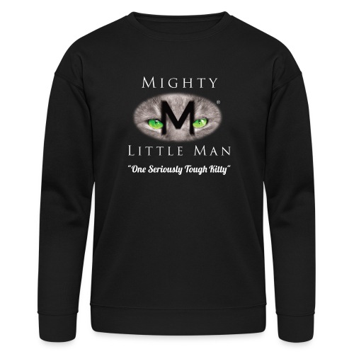 MIGHTY LITTLE MAN Logo - Bella + Canvas Unisex Sweatshirt