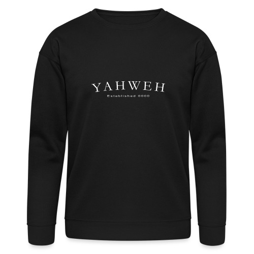 Yahweh Established 0000 in white - Bella + Canvas Unisex Sweatshirt