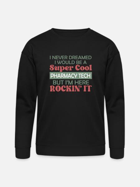 Super Cool Pharmacy Tech - Bella + Canvas Unisex Sweatshirt - black